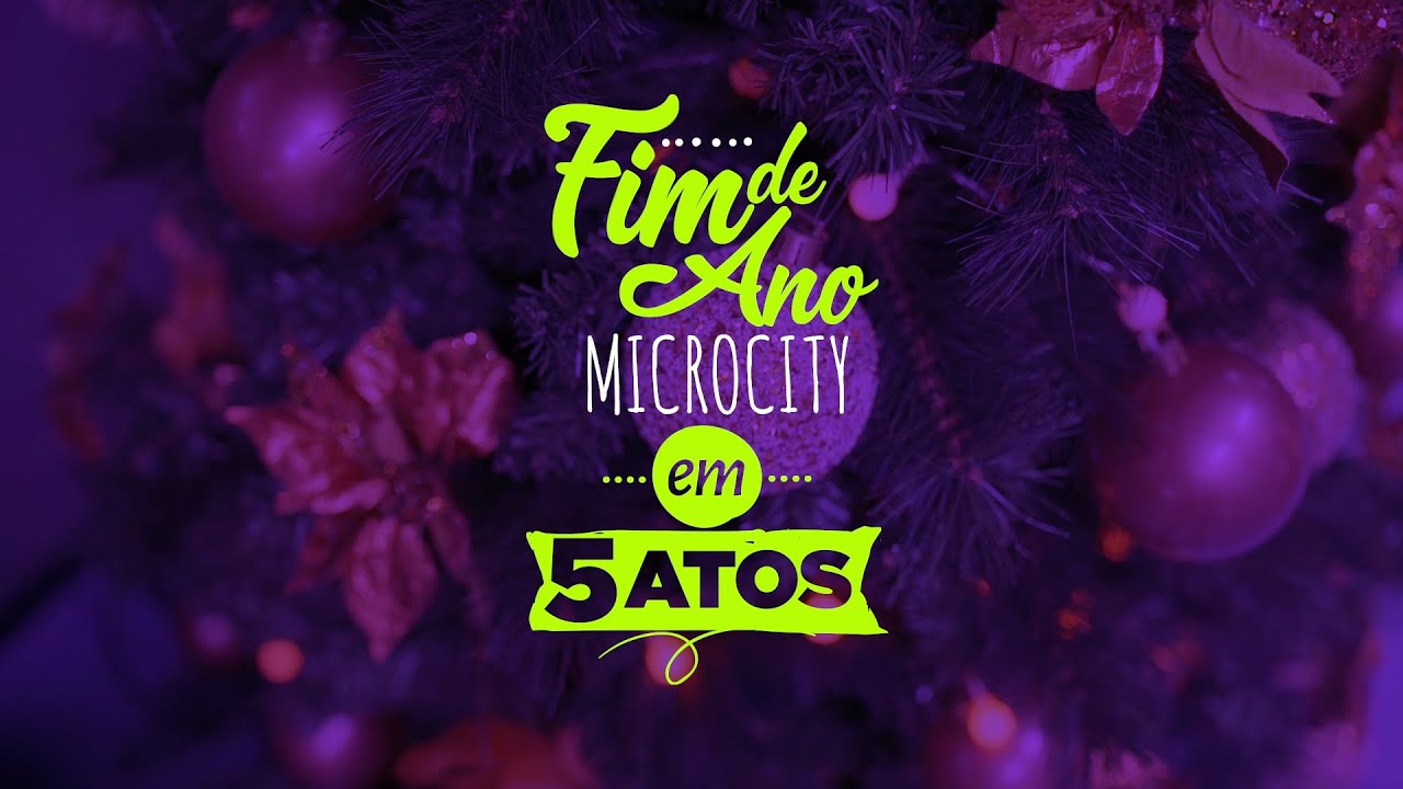 Fim de Ano Microcity em 5 Atos • Ato 2 • Presentear